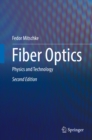 Image for Fiber optics: physics and technology
