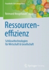 Image for Ressourceneffizienz: Schlusseltechnologien fur Wirtschaft &amp; Gesellschaft