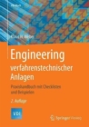 Image for Engineering verfahrenstechnischer Anlagen : Praxishandbuch mit Checklisten und Beispielen
