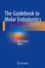 Image for The Guidebook to Molar Endodontics