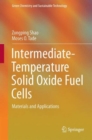Image for Intermediate-Temperature Solid Oxide Fuel Cells
