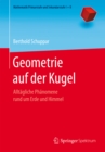 Image for Geometrie Auf Der Kugel: Alltagliche Phanomene Rund Um Erde Und Himmel
