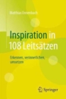 Image for Inspiration in 108 Leitsatzen : Erkennen, verinnerlichen, umsetzen