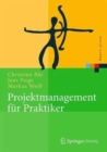 Image for Anwendungsbezogenes Projektmanagement : Praxis und Theorie fur Projektleiter