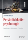 Image for Personlichkeitspsychologie: Paradigmen – Stromungen – Theorien