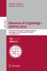 Image for Advances in cryptology - CRYPTO 2016  : 36th Annual Cryptology Conference, Santa Barbara, CA, USA, August 14-18, 2016, proceedingsPart II