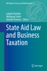Image for State Aid Law and Business Taxation : 6