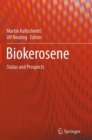 Image for Biokerosene: Status and Prospects