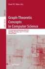 Image for Graph-theoretic concepts in computer science: 41st International Workshop, WG 2015 Garching, Germany, June 17-19, 2015, revised papers