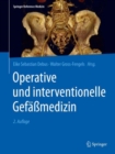 Image for Operative und interventionelle Gefaßmedizin