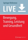 Image for Bewegung, Training, Leistung und Gesundheit : Handbuch Sport und Sportwissenschaft