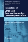 Image for Transactions on large-scale data- and knowledge-centered systems XXVII: special issue on big data for complex urban systems : 9860