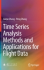 Image for Time Series Analysis Methods and Applications for Flight Data
