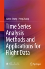 Image for Time Series Analysis Methods and Applications for Flight Data