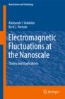 Image for Electromagnetic fluctuation at the nanoscale: theory and applications