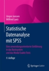 Image for Statistische Datenanalyse mit SPSS: Eine anwendungsorientierte Einfuhrung in das Basissystem und das Modul Exakte Tests