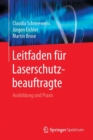 Image for Leitfaden Fur Laserschutzbeauftragte : Ausbildung Und Praxis