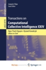 Image for Transactions on Computational Collective Intelligence XXIV