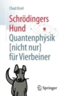 Image for Schrodingers Hund : Quantenphysik (nicht nur) fur Vierbeiner