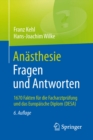 Image for Anasthesie. Fragen Und Antworten : 1670 Fakten Fur Die Facharztprufung Und Das Europaische Diplom (Desa)