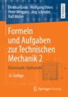 Image for Formeln Und Aufgaben Zur Technischen Mechanik 2: Elastostatik, Hydrostatik