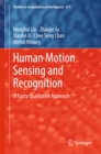 Image for Human motion sensing and recognition: a fuzzy qualitative approach