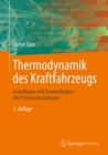 Image for Thermodynamik des Kraftfahrzeugs: Grundlagen und Anwendungen - mit Prozesssimulationen
