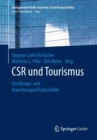 Image for CSR und Tourismus : Handlungs- und branchenspezifische Felder