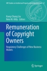 Image for Remuneration of copyright owners: regulatory challenges of new business models