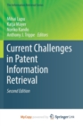 Image for Current Challenges in Patent Information Retrieval