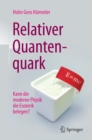 Image for Relativer Quantenquark: Kann die moderne Physik die Esoterik belegen?