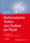 Image for Mathematischer Vorkurs zum Studium der Physik: Das Begleitbuch zum Heidelberger Online-Kurs