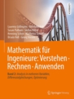 Image for Mathematik fur Ingenieure: Verstehen – Rechnen – Anwenden : Band 2: Analysis in mehreren Variablen, Differenzialgleichungen, Optimierung