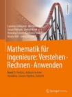 Image for Mathematik fur Ingenieure: Verstehen – Rechnen – Anwenden : Band 1: Vorkurs, Analysis in einer Variablen, Lineare Algebra, Statistik