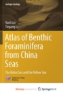 Image for Atlas of Benthic Foraminifera from China Seas