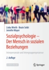 Image for Sozialpsychologie - Der Mensch in Sozialen Beziehungen: Interpersonale Und Intergruppenprozesse