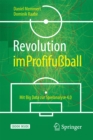 Image for Revolution im Profifuball: Mit Big Data zur Spielanalyse 4.0