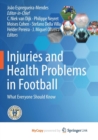 Image for Injuries and Health Problems in Football