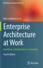 Image for Enterprise architecture at work  : modelling, communication and analysis