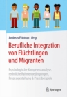 Image for Berufliche Integration von Fluchtlingen und Migranten