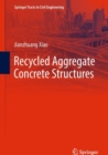 Image for Recycled aggregate concrete structures