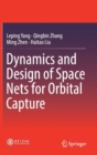 Image for Dynamics and Design of Space Nets for Orbital Capture