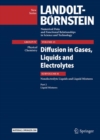 Image for Diffusion in gases, liquids and electrolytes  : nonelectrolyte liquids and liquid mixturesPart 2,: Liquid mixtures
