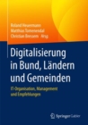 Image for Digitalisierung in Bund, Landern und Gemeinden : IT-Organisation, Management und Empfehlungen