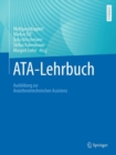 Image for ATA-Lehrbuch : Ausbildung zur Anasthesietechnischen Assistenz