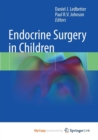 Image for Endocrine Surgery in Children