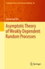 Image for Asymptotic theory of weakly dependent random processes : 80