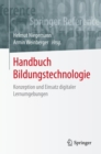 Image for Handbuch Bildungstechnologie : Konzeption und Einsatz digitaler Lernumgebungen