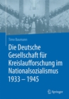 Image for Die Deutsche Gesellschaft fur Kreislaufforschung im Nationalsozialismus 1933 - 1945