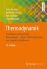 Image for Thermodynamik : Grundlagen und technische Anwendungen - Band 2: Mehrstoffsysteme und chemische Reaktionen